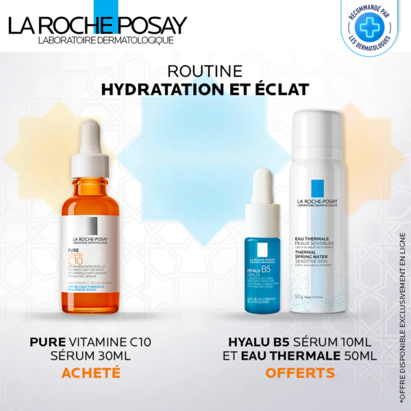 LA ROCHE POSAY PURE VITAMINE C10 30ML ACHETE ET HYALU B5 SÉRUM ANTI-ÂGE 10 + EAU THERMAL 50ML OFFERTS